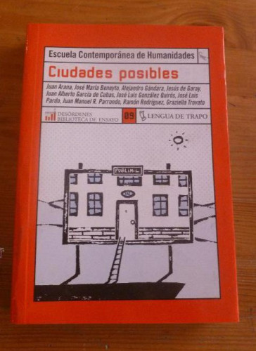 Portada del libro de CIUDADES POSIBLES. VARIOS AUTORES. LENGUA DE TRAPO. 2003 260PAG