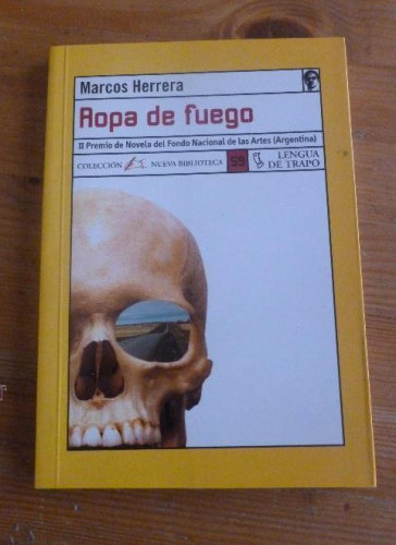 Portada del libro de ROPA DE FUEGO. MARCOS HERRERA. LENGUA DE TRAPO. 2001 156 PAG