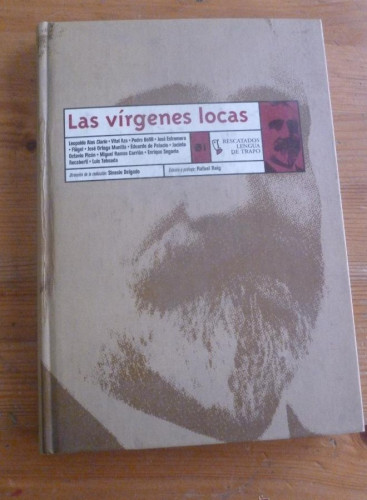 Portada del libro de LAS VIRGENES LOCAS. EDICION DE RAFAEL REIG. LENGUA DE TRAPO. 1999 150PAG