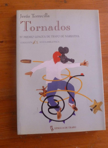 Portada del libro de TORNADOS. JESUS TORRECILLA. LENGUA DE TRAPO. 1998 196 PAG