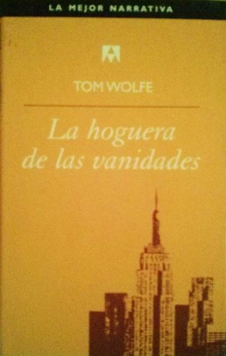 Portada del libro de LA HOGUERA DE LAS VANIDADES