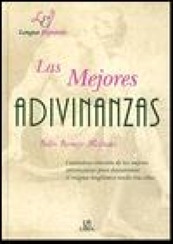 Portada del libro de Las mejores adivinanzas