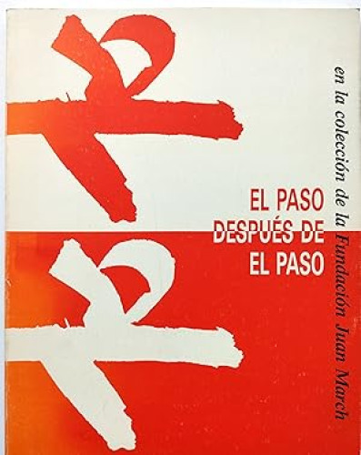 Portada del libro de El Paso después de El Paso en la colección de la Fundación Juan March