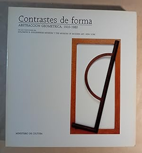 Portada del libro de Contrastes de forma. Abstracción geométrica, 1910-1980