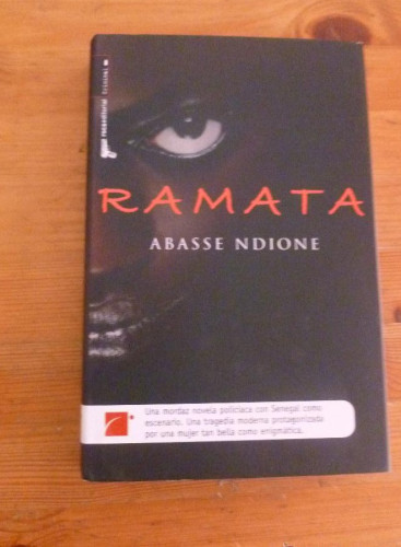 Portada del libro de RAMATA. ABASSE NDIONE. ROCA. 2008 346 PAG