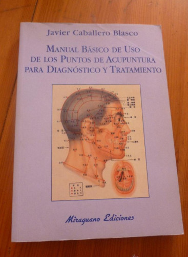 Portada del libro de MANUEL BASICO DE USO DE LOS PUNTOS DE ACUPUNTURA PARA DIAGNOSTICO Y TRATAMIENTO.CABALLERO BLASCO.