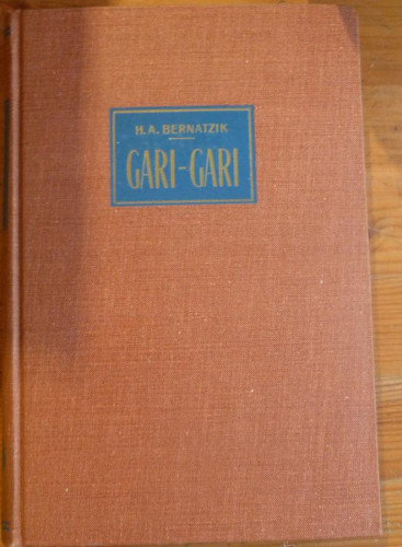 Portada del libro de GARI-GARI.VIDA Y COSTUMBRES DE LOS NEGROS DEL ALTO NILO. H.A.BERNATZKI. ED. LABOR 1956 216 PAG