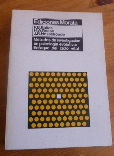 Portada del libro de METODOS DE INVESTIGACION EN PSICOLOGIA EVOLUTIVA. BALTES, REESE, ED.MORATA 1981 291 PAG