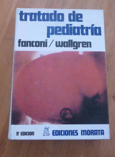 Portada del libro de TRATADO DE PEDIATRIA. FANCONI.WALLGREN TOMO 2 ED. MORATA. 1975