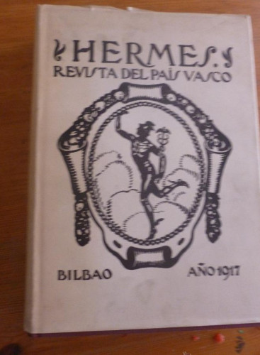 Portada del libro de REVISTGA HERMES. REVISTA DEL PAIS VASCO. BILBAO. EDICION FACSIMIL 1917.- 1979 754 PAG ¡nuevo!