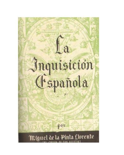 Portada del libro de LA INQUISICION ESPAÑOLA