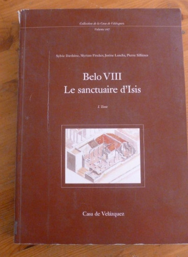 Portada del libro de BELO VIII LE SANCTUAIRE D'ISIS. CASA VELEZQUEZ.2008 282 PAG