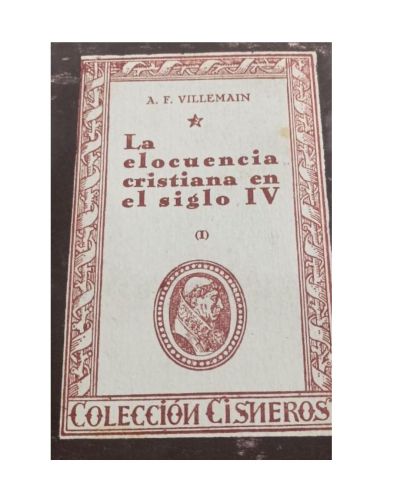 Portada del libro de LA ELOCUENCIA CRISTIANA EN EL SIGLO IV,