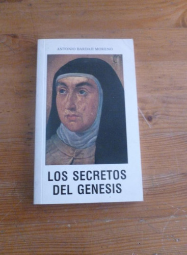 Portada del libro de LOS SECRETOS DEL GENESIS. ANTONIO BARDAJI. 1995 143 PAG