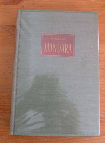 Portada del libro de MANDARA. EN LAS DESCONOCIDAS MONTAÑAS DEL CAMERUN. R.GARDI. 228 PAG