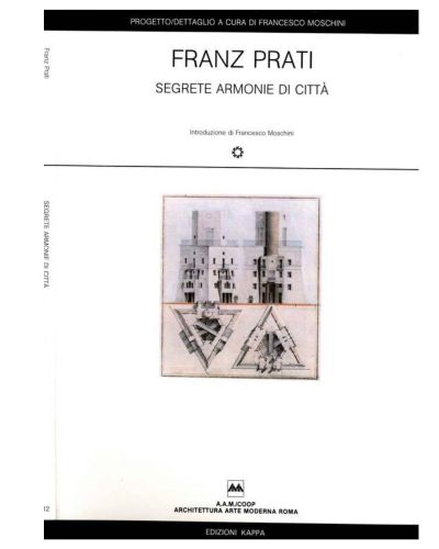 Portada del libro de Franz Prati Segrete e armonie di città