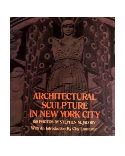 Portada del libro de Architectural Sculpture in New York City