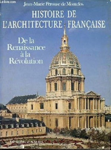 Portada del libro de Histoire de L'Architecture Francaise: De la Renaissance a La Revolution