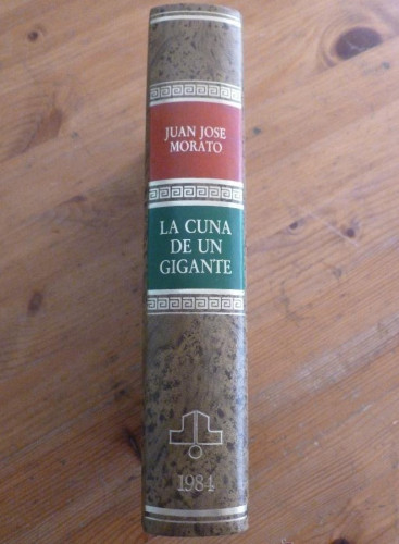 Portada del libro de LA CUÑA DE UN GIGANTE. Hª DEL ARTE DE IMPRIMIR. JUAN. J. MORATO. MINISTERIO TRABAJO. 1984 622 PAG