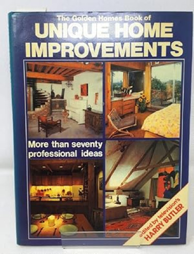 Portada del libro de The 'Golden Homes' Book of Unique Home Improvements