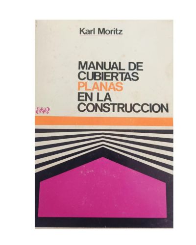Portada del libro de Manual de cubiertas planas en la construcción.