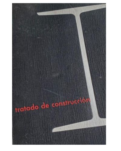 Portada del libro de Tratado de construcción: elementos, estructuras y reglas fundamentales de la construcción