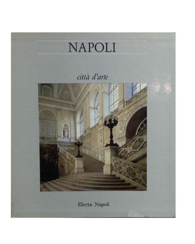 Portada del libro de NAPOLI, CITTA’ D’ARTE