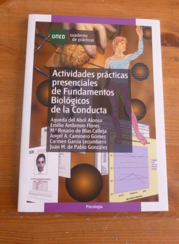 Portada del libro de ACTIVIDADES PRACTICAS PRESENCIALES DE FUNDAMENTOS BIOLOGICOS DE LA CONDUCTA. UNED. 2008 104 PAG