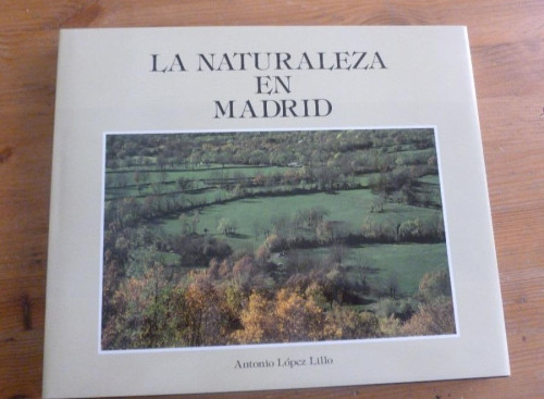 Portada del libro de La naturaleza en Madrid