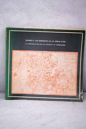 Portada del libro de Madrid y los Borbones en el siglo XVIII