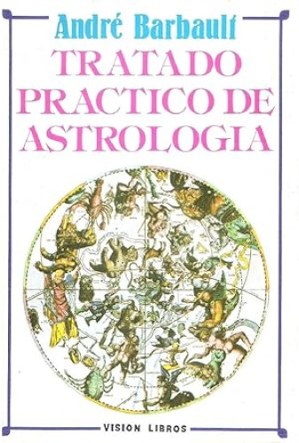 Portada del libro de Tratado práctico de astrología