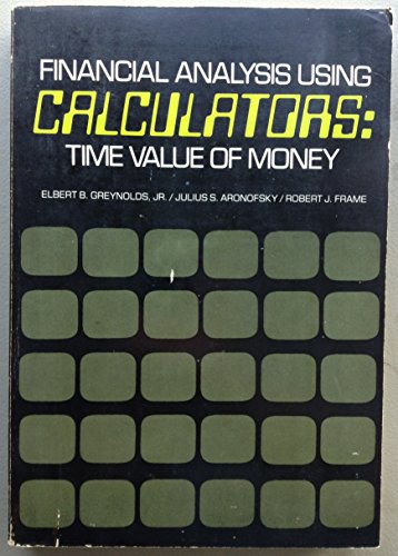 Portada del libro de Financial analysis using calculators: Time value of money