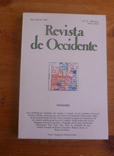 Portada del libro de REVISTA DE OCCIDENTE.JULIO AGOSTO 1985 Nº 51. CIUDADES