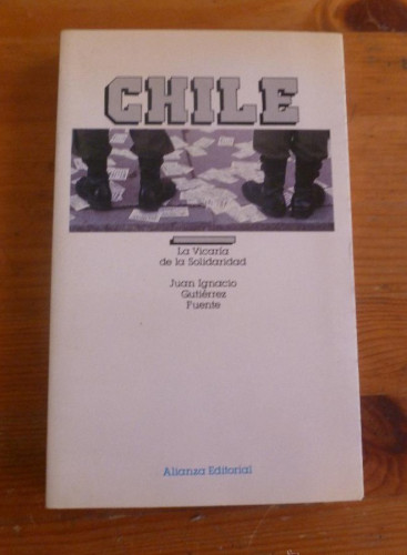 Portada del libro de Chile: la vicaria de la solidaridad