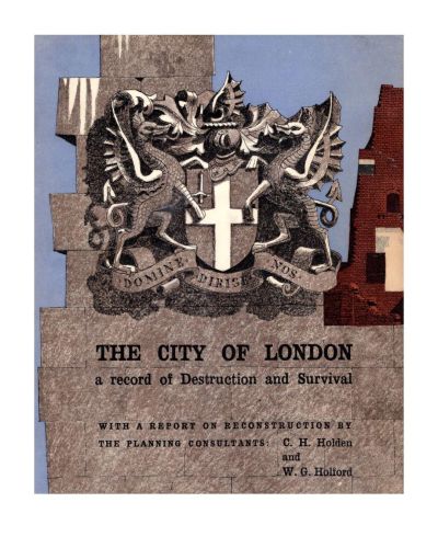 Portada del libro de The City of London. A Record of Destruction and Survival. 