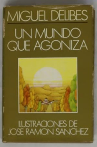Portada del libro de Un mundo que agoniza