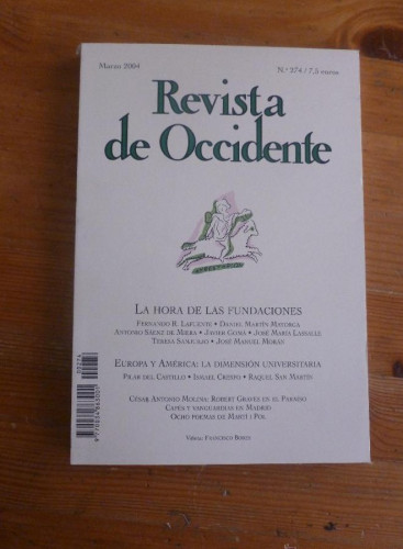 Portada del libro de REVISTA DE OCCIDENTE. MARZO 2004. Nº 274. LA HORA DE LAS FUNDACIONES