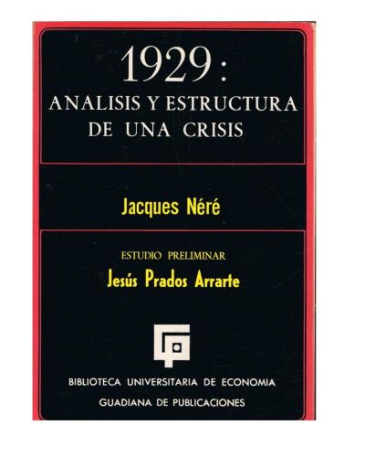 Portada del libro de 1929: ANALISIS Y ESTRUCTURA DE UNA CRISIS.