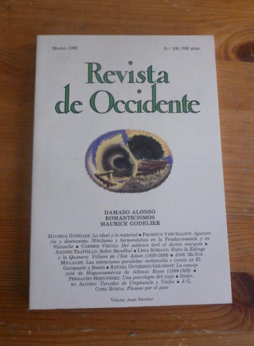 Portada del libro de REVISTA DE OCCIDENTE. MARZO 1990. Nº 106. DAMASO ALONSO.ROMANTICISMOS. M. GODELIER.