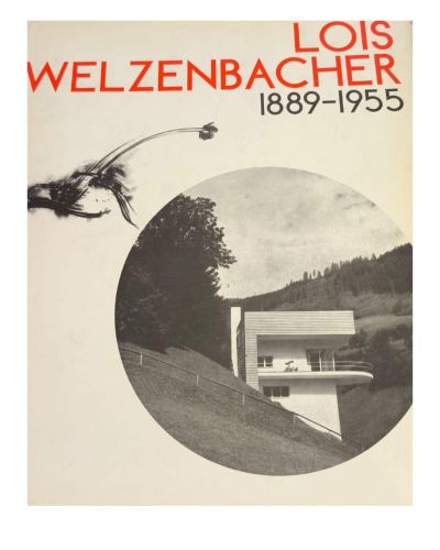 Portada del libro de LOIS WELZENBACHER 1889-1955