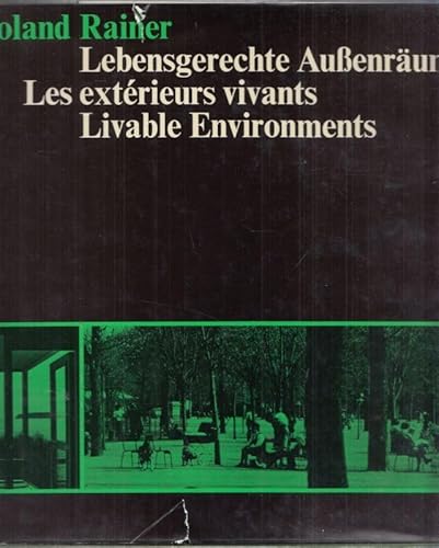 Portada del libro de Lebensgerechte Außenräume = Livable Environments = Les Extérieurs vivants