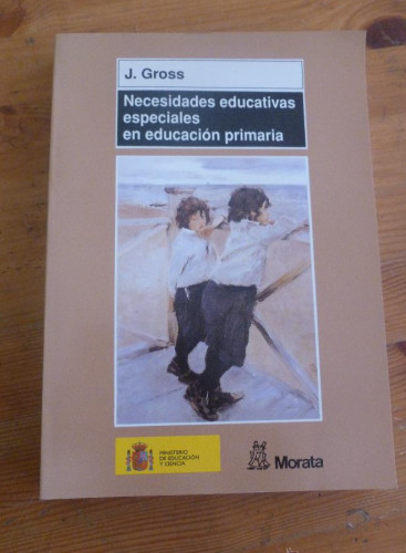 Portada del libro de NECESIDADES EDUCATIVAS ESPECIALES EN EDUCACION PRIMARIA. J.GROSS. ED. MORATA 2004 342 PAG