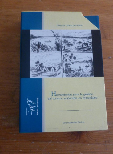 Portada del libro de HERRAMIENTAS PARA LA GESTION DEL TURISMO SOSTENIBLE EN HUMEDADES.5 VOL.PARQUES NACIONALES.2002