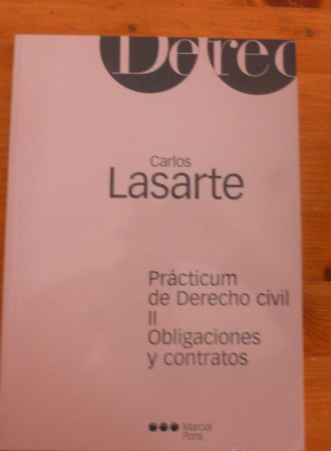 Portada del libro de PRACTICUM DE DERECHO CIVIL. II. OBLIGACIONES Y CONTRATOS. CARLOS LASARTE. ED. M. PONS 2003 130 PAG