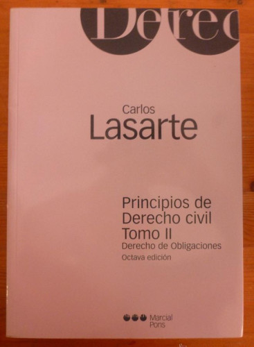 Portada del libro de PRINCIPIOS DE DERECHO CIVIL TOMO II. DERECHO DE OBLIGACIONES. CARLOS LASARTE. M. PONS. 2003 400 PAG