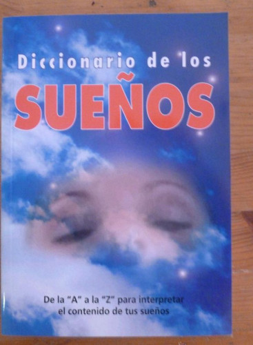 Portada del libro DICCIONARIO DE LOS SUEÑOS. ED. ALBOR. 2009 297 PAG