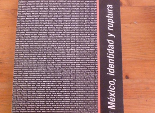 Portada del libro de MEXICO. IDENTIDAD Y RUPTURA. FUNDACION TELEFONICA 2003. 102 PAG