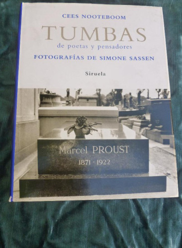 Portada del libro de TUMBAS DE POETAS Y PENSADORES. CEES NOOTEBBOM. ED. SIRUELA 2007 263 PAG