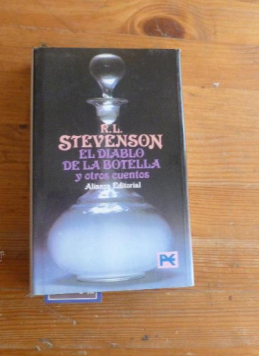 Portada del libro de EL DIABLO DE LA BOTELLA. R.L. STEVENSON. ALIANZA EDITORIAL. 2007 342 PAG