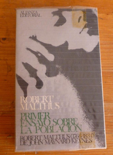 Portada del libro de PRIMER ENSAYO SOBRE LA POBLACION. ROBERT MALTHUS. ALIANZA EDITORIAL. 1968 216 PAG